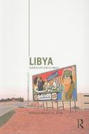 Libya di Ronald Bruce St.John edito da Taylor & Francis Ltd