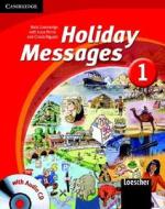 Holiday Messages 1 Student's Book With Audio Cd Italian Edition di Michael Gammidge edito da Cambridge University Press