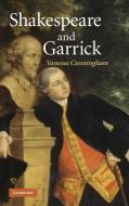 Shakespeare and Garrick di Vanessa Cunningham edito da Cambridge University Press