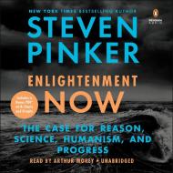 Enlightenment Now: The Case for Reason, Science, Humanism, and Progress di Steven Pinker edito da Penguin Audiobooks