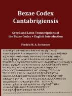 Bezae Codex Cantabrigiensis di Fredric H. A. Scrivener edito da Independently Published