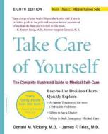Take Care Of Yourself di James F. Fries, Donald M. Vickery edito da The Perseus Books Group