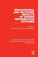 Behavioural And Network Impacts Of Driver Information Systems edito da Taylor & Francis Inc