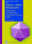 Thirty-three Miniatures di Jiri Matousek edito da American Mathematical Society