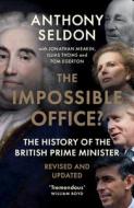The Impossible Office? di Anthony Seldon edito da Cambridge University Press