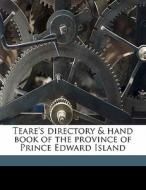 Teare's Directory & Hand Book Of The Pro di Robert Teare edito da Nabu Press
