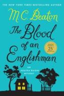 The Blood of an Englishman di M. C. Beaton edito da Thorndike Press