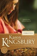 Forgiven di Karen Kingsbury edito da Tyndale House Publishers