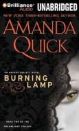 Burning Lamp di Amanda Quick edito da Brilliance Audio