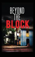 Beyond the Block di Too Cool edito da OUTSKIRTS PR