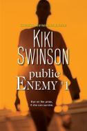 Public Enemy #1 di Kiki Swinson edito da DAFINA