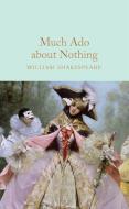 Much Ado About Nothing di William Shakespeare edito da Pan Macmillan
