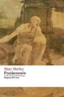 Frankenstein or the Modern Prometheus - Original 1818 Text di Mary Wollstonecraft Shelley edito da Createspace