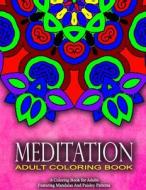Meditation Adult Coloring Books - Vol.18: Women Coloring Books for Adults di Women Coloring Books for Adults, Relaxation Coloring Books for Adults edito da Createspace