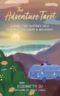 The Adventure Tarot di Elizabeth Su edito da Andrews McMeel Publishing