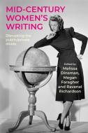 Mid-Century Women's Writing edito da Manchester University Press