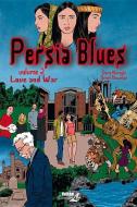 Persia Blues Vol. 2 di Dara Naraghi edito da Nbm