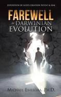 The Death of Evolution di Michael Ebifegha edito da XULON PR
