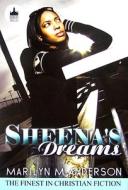 Sheena's Dreams di Marilyn M. Anderson edito da Urban Books
