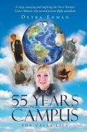 55 Years on Campus di Detra Enman edito da Page Publishing, Inc.