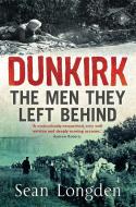 Dunkirk di Sean Longden edito da Little, Brown Book Group