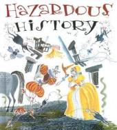 Hazardous History edito da English Heritage