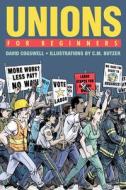 Unions for Beginners di David Cogswell edito da FOR BEGINNERS