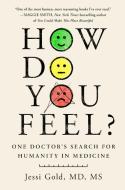 How Do You Feel? di Jessi Gold edito da Atria Books