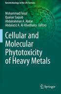 Cellular and Molecular Phytotoxicity of Heavy Metals edito da Springer International Publishing