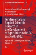Fundamental and Applied Scientific Research in the Development of Agriculture in the Far East (AFE-2022) edito da Springer Nature Switzerland