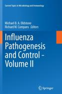 Influenza Pathogenesis and Control - Volume II edito da Springer International Publishing