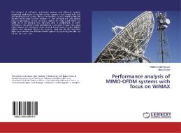 Performance analysis of MIMO-OFDM systems with focus on WiMAX di Muhammad Hassan, Abdul Sattar edito da LAP Lambert Academic Publishing