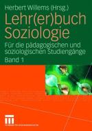 Lehr(er)buch Soziologie 1 edito da VS Verlag für Sozialw.