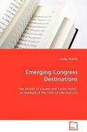 Emerging Congress Destinations di Emilie PLASSIN edito da VDM Verlag