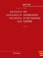 The Dutch Language in the Digital Age edito da Springer-Verlag GmbH