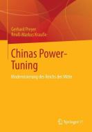 Chinas Power-Tuning di Reuß-Markus Krauße, Gerhard Preyer edito da Springer Fachmedien Wiesbaden