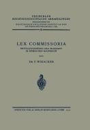 Lex Commissoria di Franz Wieacker edito da Springer Berlin Heidelberg