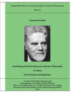 Gentile-Edition Bd. 7,4: Entstehung und Entwicklung der modernen Philosophie in Italien (II) di Giovanni Gentile edito da Books on Demand