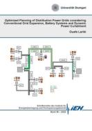 Optimized Planning of Distribution Power Grids considering Conventional Grid Expansion, Battery Systems and Dynamic Power Curtailment di Ouafa Laribi edito da Books on Demand