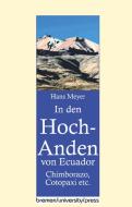 In den Hoch-Anden von Ecuador di Hans Meyer edito da Bremen University Press
