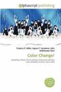 Color Change! edito da Alphascript Publishing