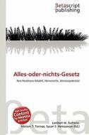 Alles-Oder-Nichts-Gesetz edito da Betascript Publishing