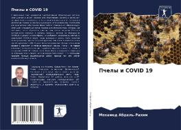 Pchely i COVID 19 di Mohamed Abdel'-Rahim edito da Sciencia Scripts