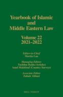 Yearbook of Islamic and Middle Eastern Law, Volume 22 (2021-2022) edito da BRILL NIJHOFF