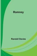 Romney di Randall Davies edito da Alpha Edition