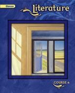 Glencoe Literature, Course 4, Student Edition di McGraw-Hill Education edito da GLENCOE SECONDARY