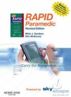 Rapid Paramedic di Mick J. Sanders, Kim D. McKenna edito da Elsevier - Health Sciences Division