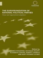 The Europeanization of National Political Parties di Thomas Poguntke edito da Routledge