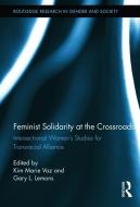 Feminist Solidarity At The Crossroads edito da Taylor & Francis Ltd