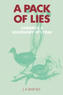 A Pack of Lies di J. A. Barnes edito da Cambridge University Press